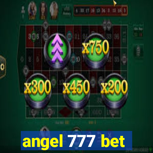 angel 777 bet